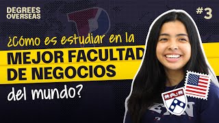 ¿Cómo es estudiar en la MEJOR ESCUELA de NEGOCIOS? 🇺🇸🔝— Wharton School of UPenn