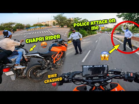 Police vs biker π€¬ Police Man Attack | Chapri Rider Crashed My Bike π°