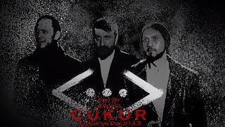 Çukur Müzikleri Çukur'un Dibi V14.5 (3.Sezon 20.Bölüm)