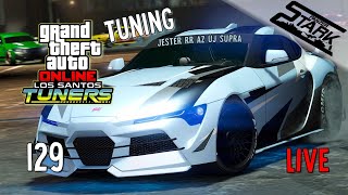 GTA 5 - 129.Rész (Jester RR Tuning & Auto Shop Küldetések) - Stark LIVE