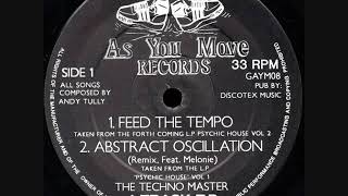 The Tekno Master  - Feed The Tempo