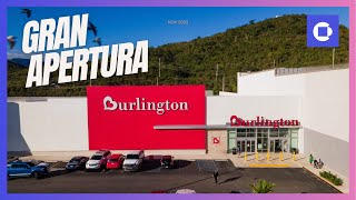 Gran Apertura Burlington en Céntrico