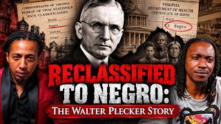 Reclassified To Negro | The Walter Plecker Story 2 | Documentary