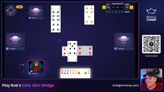Rob’s Daily Mini-Bridge (Oct. 13)