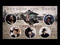 Corridos con Banda  - Antonio , Pepe , Jose Alfredo, Lencho  y Joan