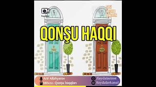 Qonşu Haqqı Faydalar Arif Allahyarov