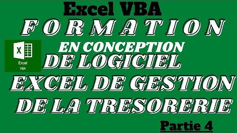 Formation en conception de logiciel de trésorerie sous Excel VBA  Partie 04
