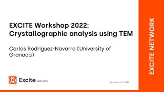 EXCITE Workshop 2022: Crystallographic analysis using TEM
