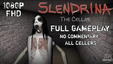 Slendrina: The Cellar – Full Game (All Cellars) | No Commentary Android Gameplay | 1080p FHD