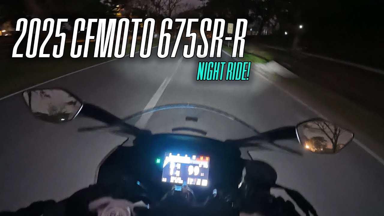 2025 CFMoto 675SR-R Night Ride! | Raw Sound No Talking