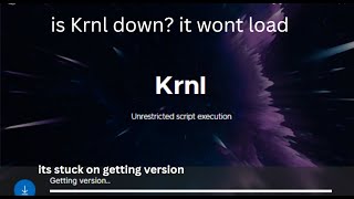 is krnl down or is it just me?