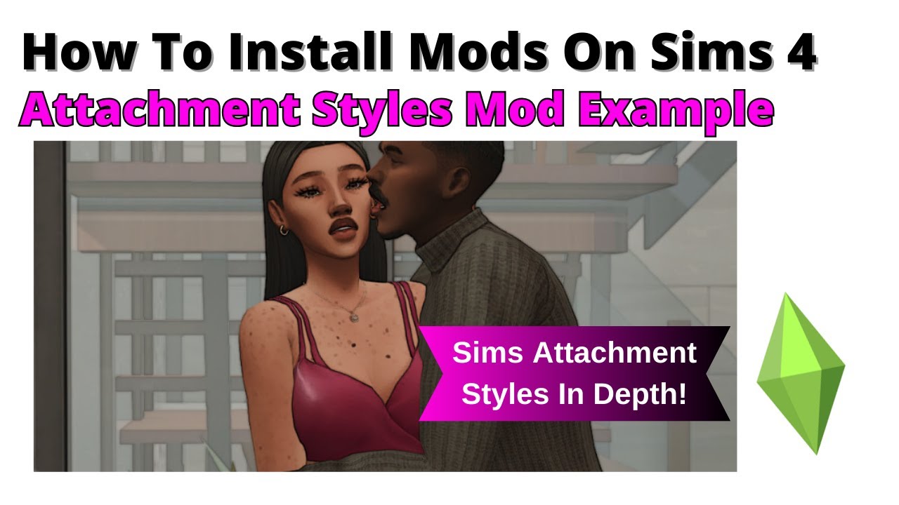 Simse Attachments How To Install Attachment Styles Mod For Sims 4 | 2025 - YouTube