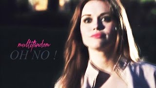 ✘ Multifandom | Oh No ! {Collab}