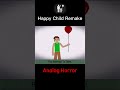 The Happy Child Remake Analog Horror Horror Analoghorror Scary 