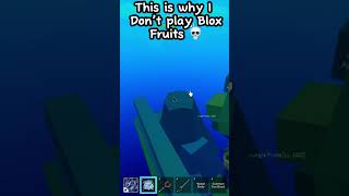 This is why I don’t play Blox Fruits 💀 #roblox #bloxfruits #shorts