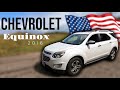 CHEVROLET EQUINOX 2016 2.4 FWD. ШЕВРОЛЕ ЭКВИНОКС 2016 ИЗ АМЕРИКИ. ОБЗОР МОЕЙ ПЕРВОЙ МАШИНЫ В США