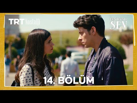 Beni Böyle Sev 14. Bölüm (1080P) @NostaljiTRT