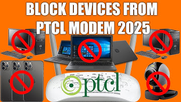 how to block devices connected to my ptcl wifi 2025