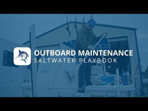 Outboard Maintenance | Saltwater Playbook