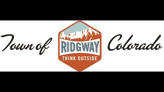 Ridgway Planning Commission Meeting - June 29, 2021
