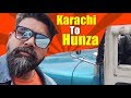 Karachi To Hunza with Mubeen | Part-1 | Northern Trip | Bekaar Vlogs