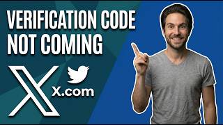 How To Fix Verification Code Not Coming On X.Com / Twitter (Easy Guide)