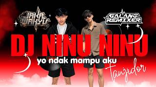 DJ NINU NINU I CAN'T TAKE IT || DJ JAKA WAHYU X GALANG REMIX -VIRAL TIKTOK