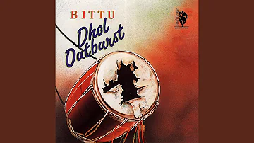 Dhol Outburst Boliyan