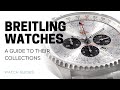 Breitling Watches: A Guide to their Collections | SwissWatchExpo