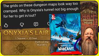 In D&D How Does Onyxia Actually Get Out of Her Lair?