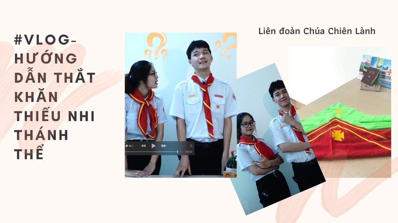 HƯỚNG DẪN THẮT KHĂN THIẾU NHI THÁNH THỂ- VLOG # miNh Hoá** NGọc Ánhh.