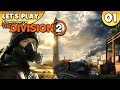 Let's Play The Division 2 PC Gameplay 