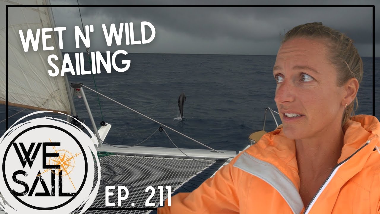 Wet, Wild & Wonderful Sailing Around Nuku Hiva, Marquesas | Episode 211