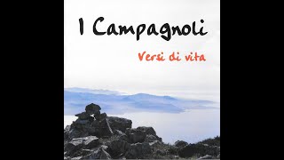 I Campagnoli - Le Lion Est Mort Ce Soir / U Cignale - 2002 - Album "Versi di Vita" + Paroles