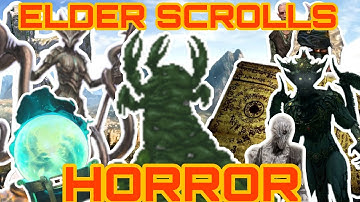 The Horror in The Elder Scrolls