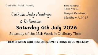 Today's Catholic Mass Readings – Saturday, July 4, 2026