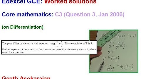 Edexcel AS/A-Level Maths Question C3 Jan 2006 Q3 (on Differentiation, Equation of the Normal)