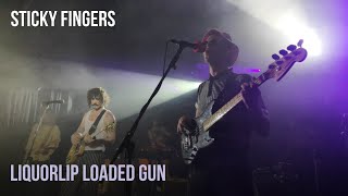 Sticky Fingers - Liquorlip Loaded Gun (Live)