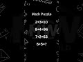 Math Puzzle #shortfeed #maths #canyouanswer
