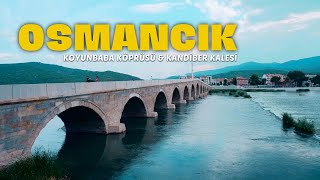 Osmancik Koyunbaba Köprüsü Ve Kandi̇ber Kalesi̇