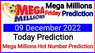 Mega millions prediction 09 December 2022 | 09 December Mega Millions prediction 2022 |