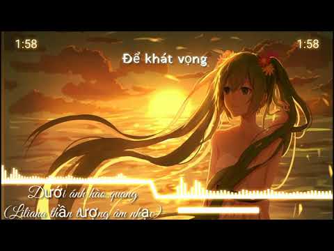 Video Dưới ánh hào quang (Lyrics) [Liliana thần tượng âm... - youtube