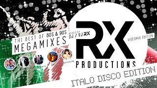 The Italo NONSTOP Megamix by Dj RX ★ Dance Edition ★ 80s ★ Remix