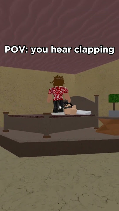 POV: YOU HEAR CLAPPING ☠️