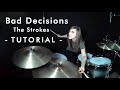 Bad decisions - The Strokes - Drum tutorial by Leire Colomo