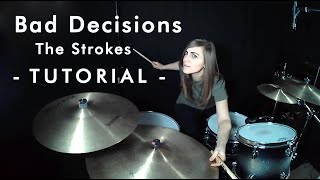 Bad decisions - The Strokes - Drum tutorial by Leire Colomo