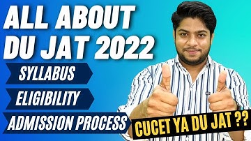 DU JAT 2022-Admission process |BBA BMS exam Syllabus Eligibility Delhi University Admission 2022