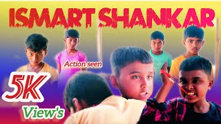 Double iSmart Shankar action short film/ hite action soft movie/ present bye Deep art group screenshot 5