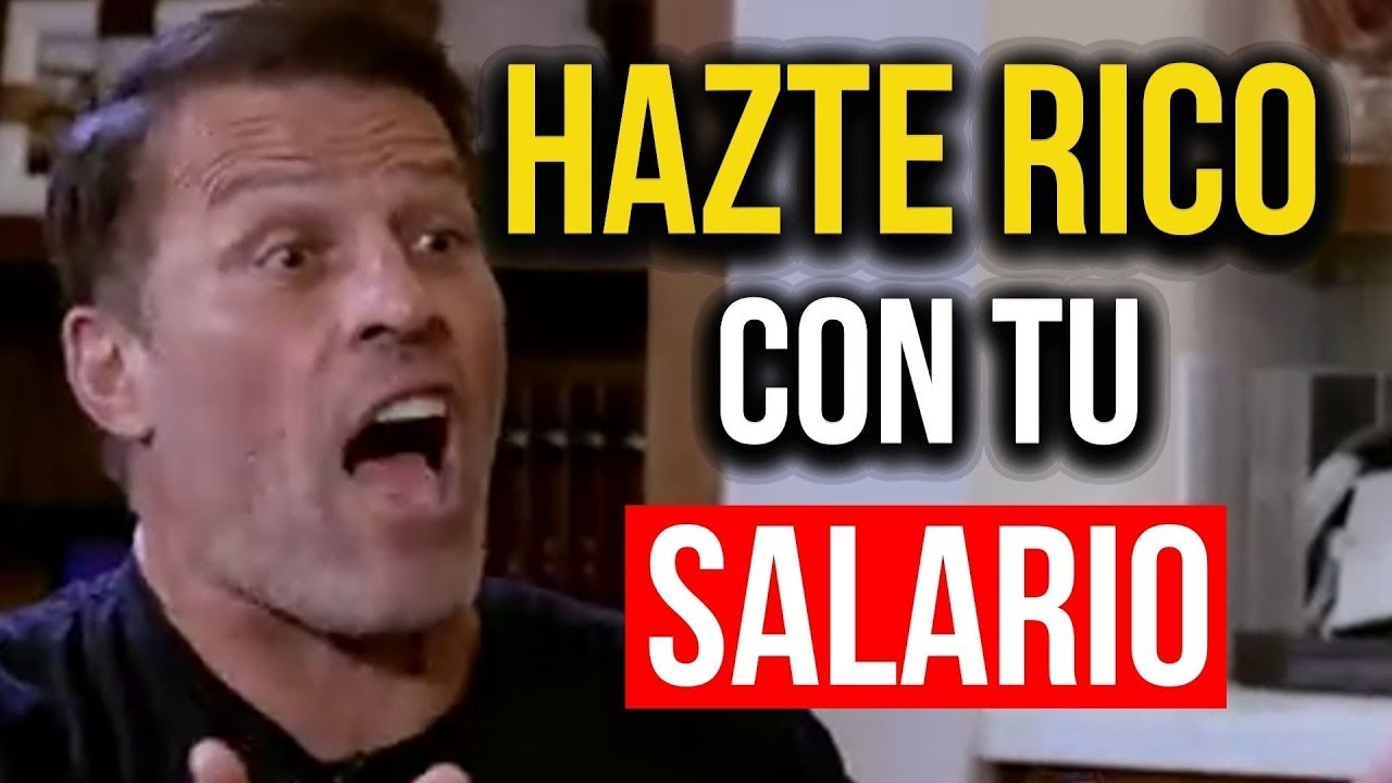 7 formas de hacerte RICO con tu SALARIO 🧠 | Tony Robbins