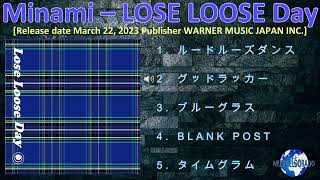 Minami – LOSE LOOSE Day [2023] (snippet of songs)